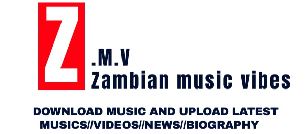 Zambianmusicvibes